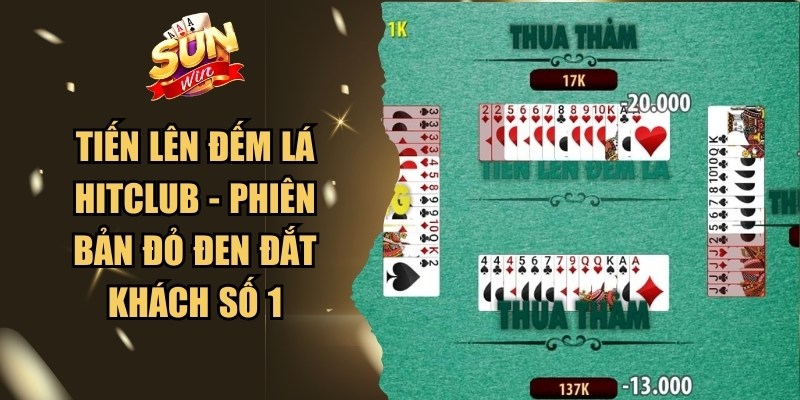 Tiến Lên Đếm Lá Hitclub